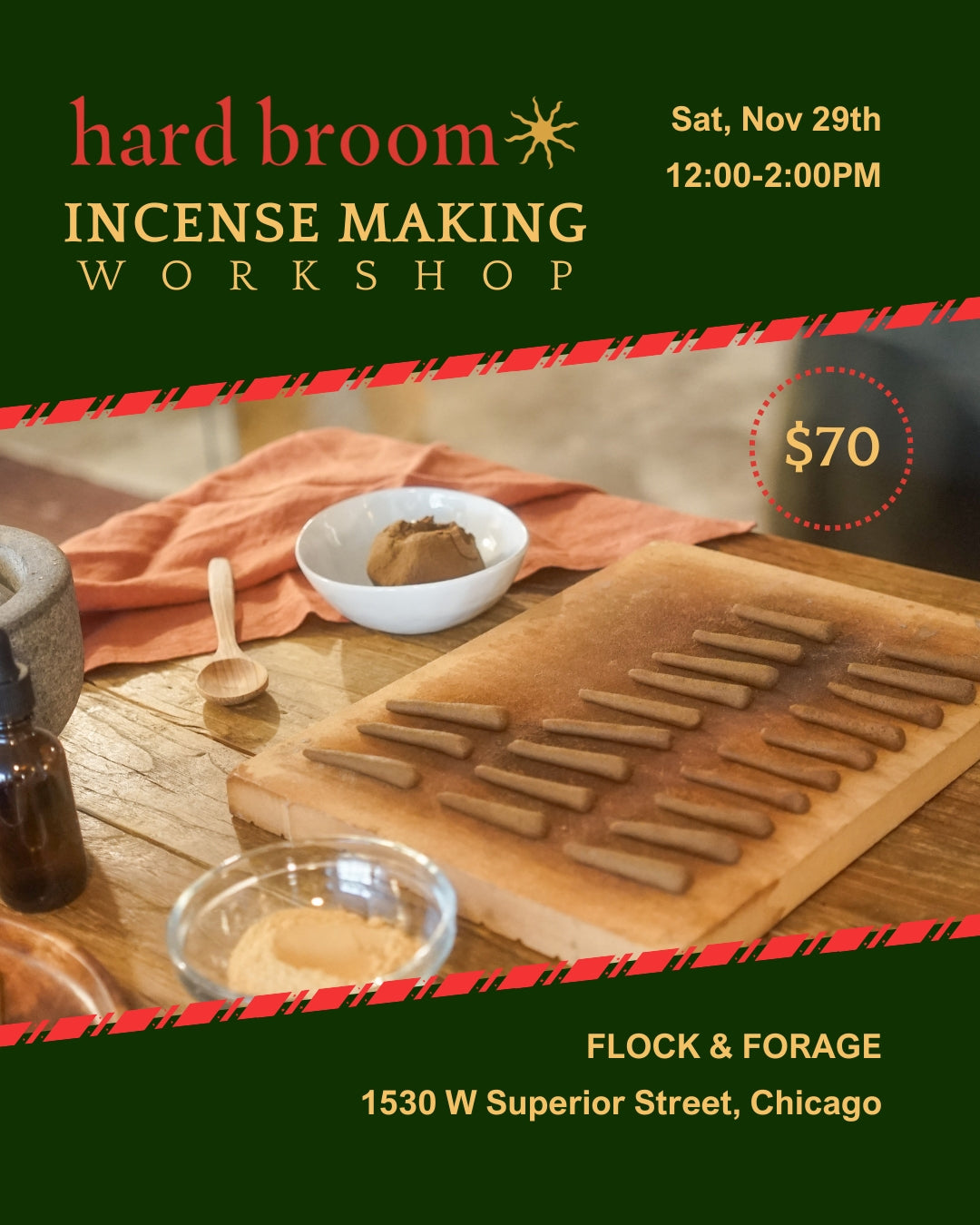 CHICAGO: Incense Making Workshop @ Flock & Forage - Saturday, November 29th